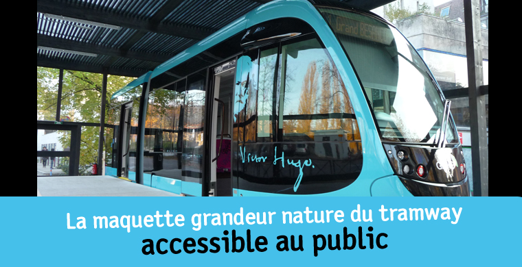 La maquette grandeur nature du tramway accessible au public